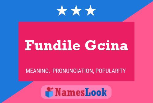 Fundile Gcina Naam Poster