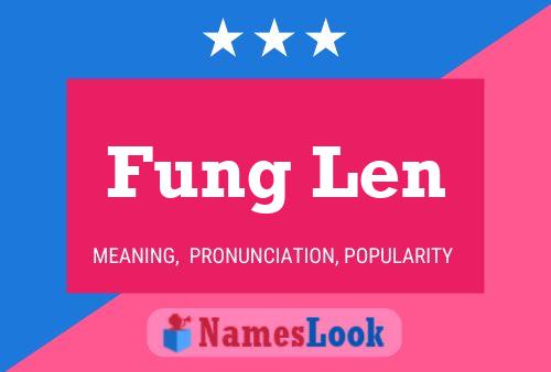 Fung Len Naam Poster