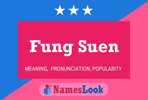 Fung Suen Naam Poster