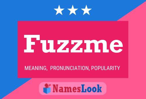 Fuzzme Naam Poster