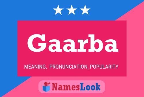 Gaarba Naam Poster