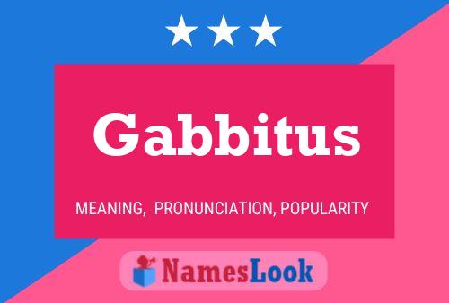 Gabbitus Naam Poster