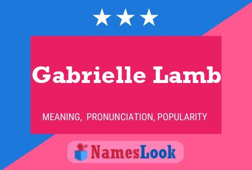 Gabrielle Lamb Naam Poster