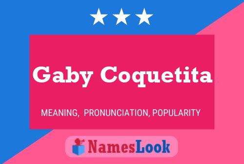 Gaby Coquetita Naam Poster