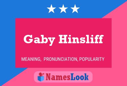 Gaby Hinsliff Naam Poster