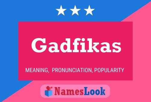 Gadfikas Naam Poster