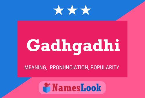 Gadhgadhi Naam Poster