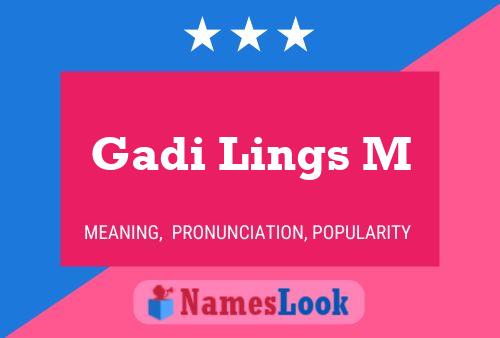 Gadi Lings M Naam Poster