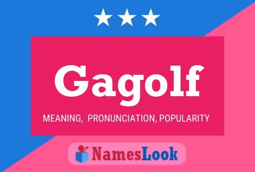 Gagolf Naam Poster