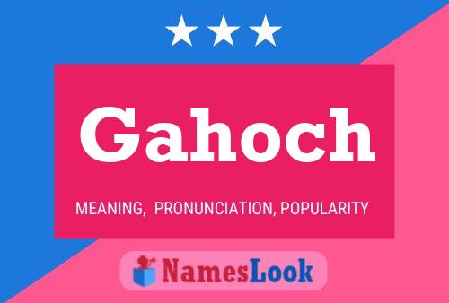 Gahoch Naam Poster