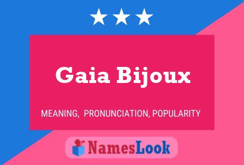 Gaia Bijoux Naam Poster