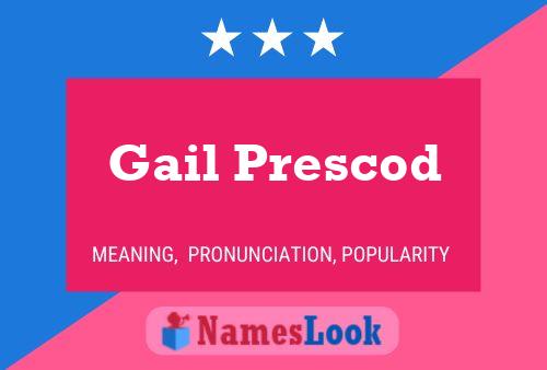 Gail Prescod Naam Poster