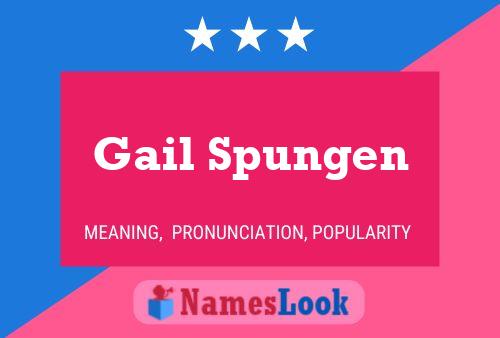 Gail Spungen Naam Poster