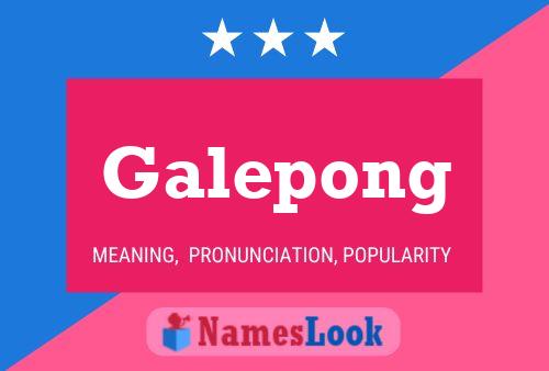 Galepong Naam Poster