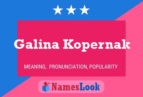 Galina Kopernak Naam Poster