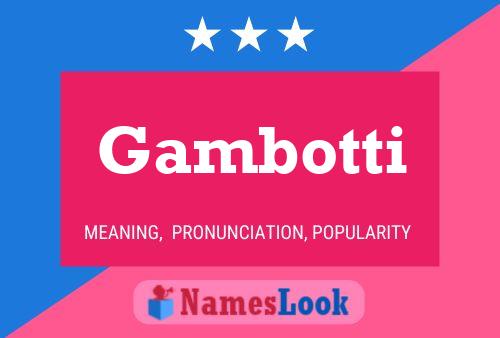 Gambotti Naam Poster