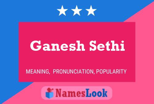 Ganesh Sethi Naam Poster