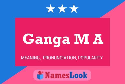 Ganga M A Naam Poster