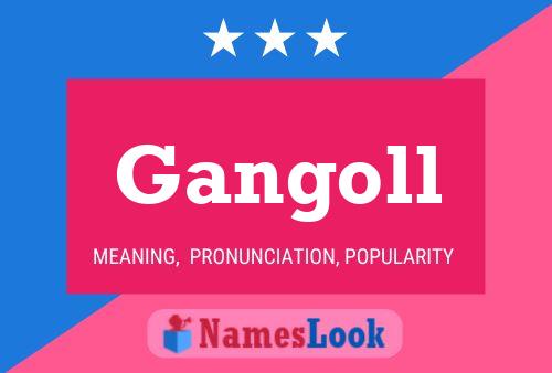 Gangoll Naam Poster