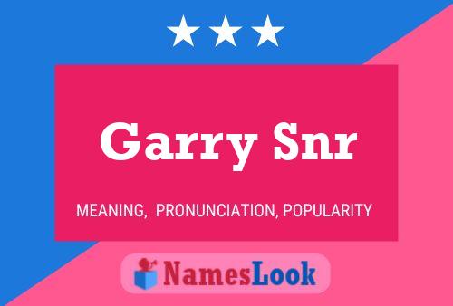 Garry Snr Naam Poster