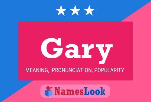 Gary Naam Poster