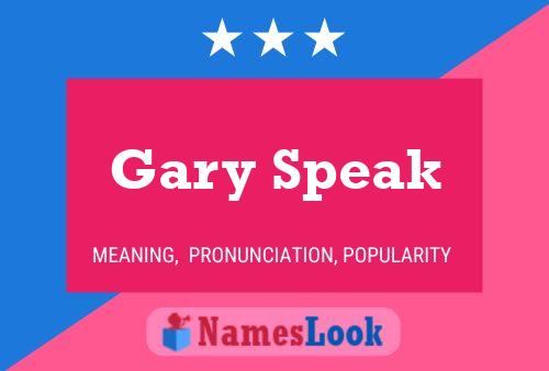 Gary Speak Naam Poster