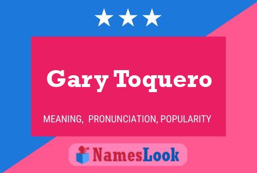 Gary Toquero Naam Poster