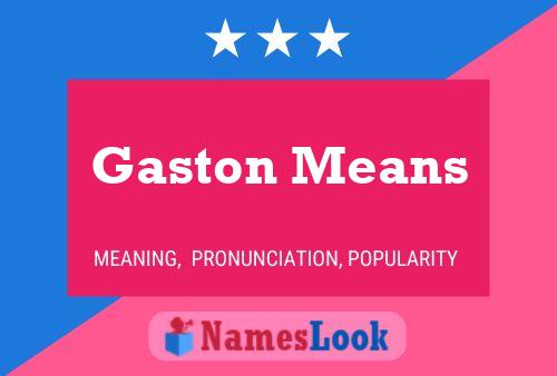 Gaston Means Naam Poster