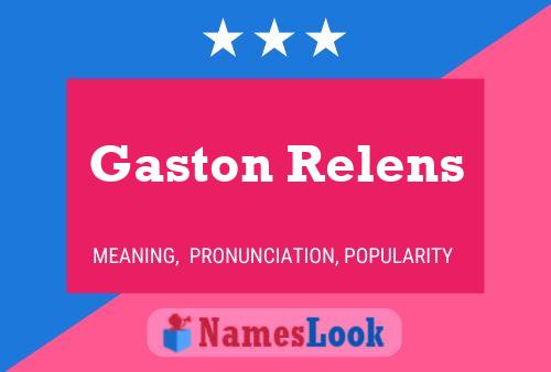 Gaston Relens Naam Poster