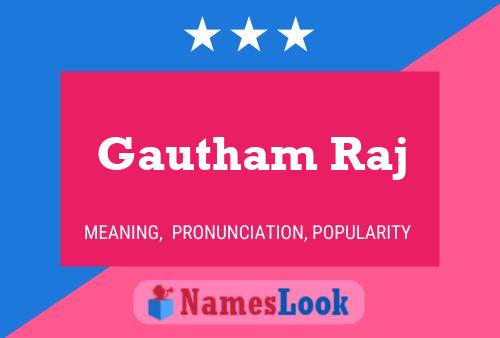 Gautham Raj Naam Poster