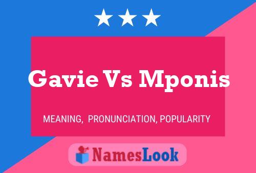 Gavie Vs Mponis Naam Poster