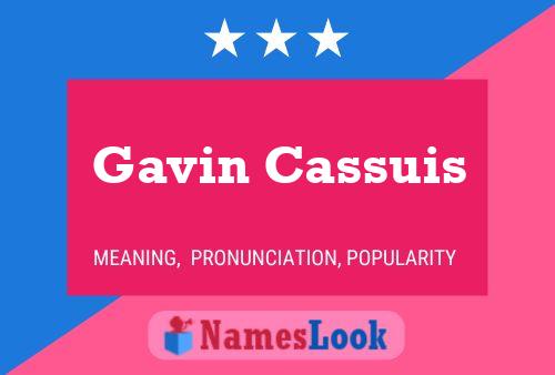 Gavin Cassuis Naam Poster