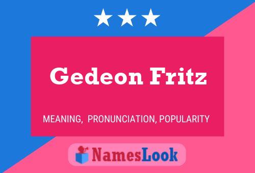 Gedeon Fritz Naam Poster