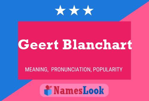 Geert Blanchart Naam Poster