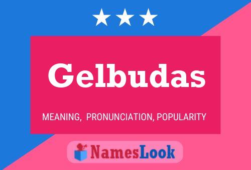 Gelbudas Naam Poster