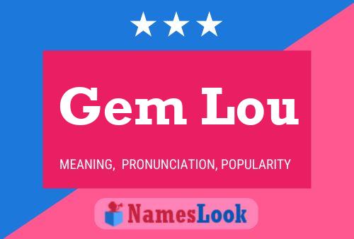 Gem Lou Naam Poster