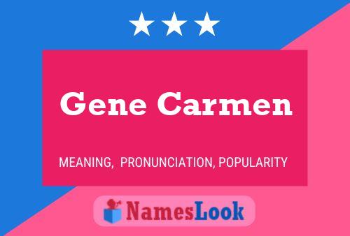 Gene Carmen Naam Poster