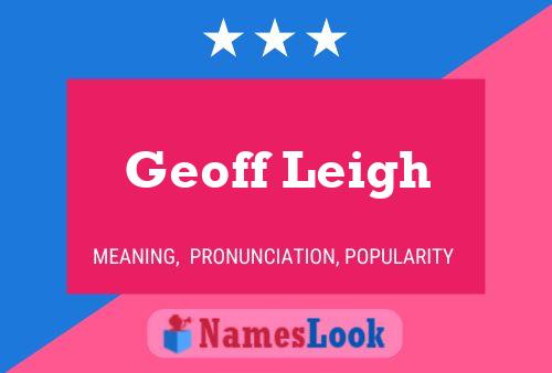 Geoff Leigh Naam Poster