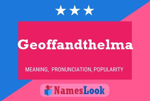 Geoffandthelma Naam Poster