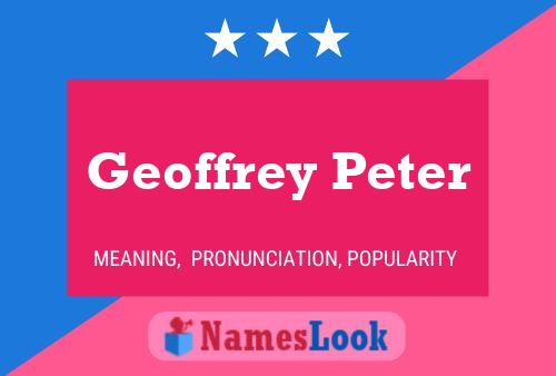 Geoffrey Peter Naam Poster