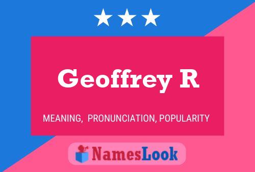 Geoffrey R Naam Poster