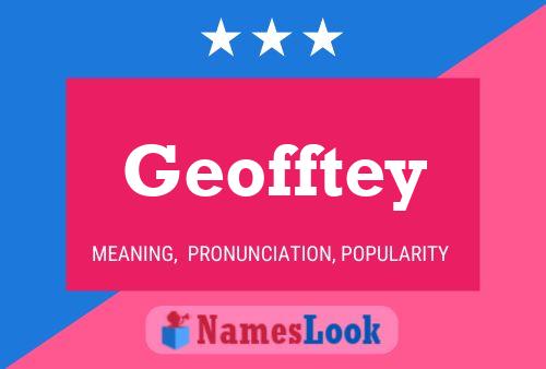 Geofftey Naam Poster