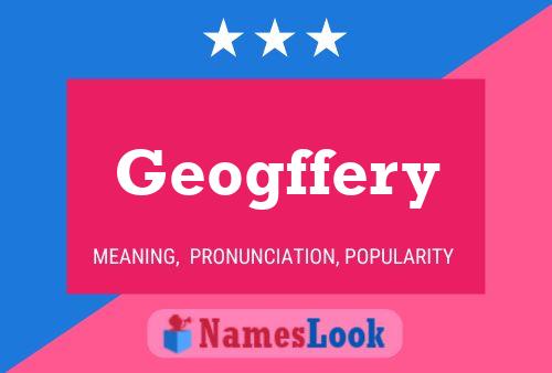 Geogffery Naam Poster