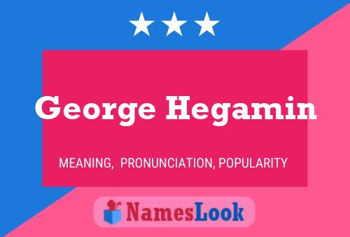 George Hegamin Naam Poster