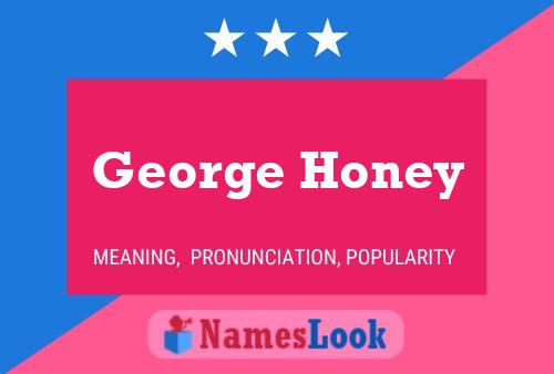 George Honey Naam Poster