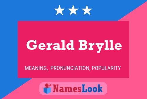 Gerald Brylle Naam Poster