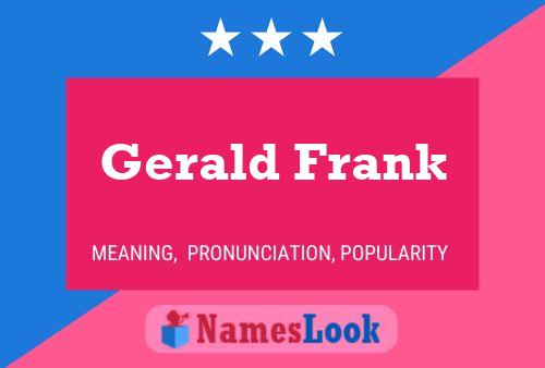 Gerald Frank Naam Poster