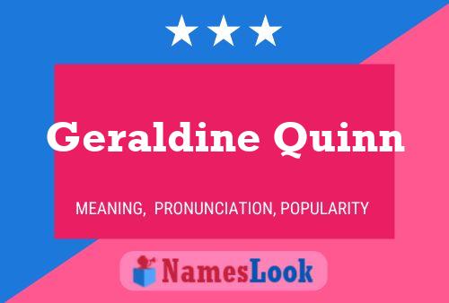 Geraldine Quinn Naam Poster