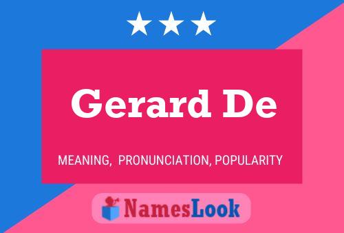 Gerard De Naam Poster