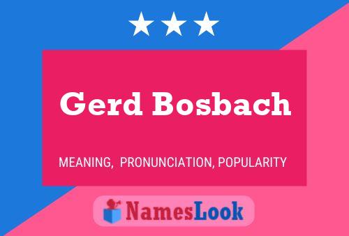 Gerd Bosbach Naam Poster